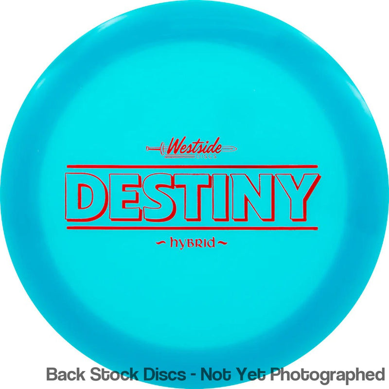 Westside Hybrid Destiny