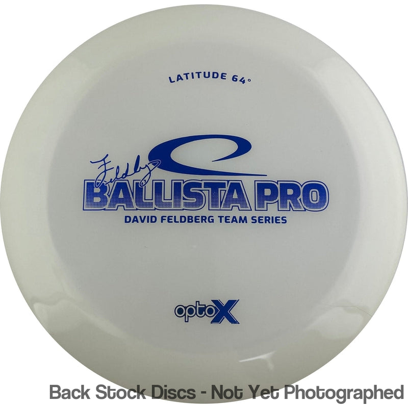 Latitude 64 Opto-X Ballista Pro with David Feldberg 2018 Team Series Stamp